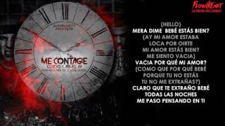 ME CONTAGIE  LETRA KENDO KAPONI amp ANUEL AA 2016 [upl. by Ardied]