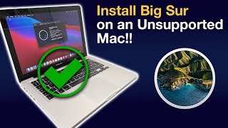 How to Install MacOS Big Sur 11 on an Unsupported Mac iMac Mac Pro or Mac Mini in 2022 [upl. by Rosalie493]