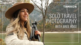 Travel Photography with Bree Rose with the Tamron 50400mm [upl. by Luther]