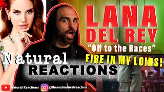 Off to the Races  Lana Del Rey Official Audiofan made video REACTION [upl. by Barnet]