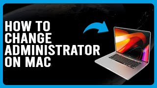 How To Change Administrator On Mac How Do I Assign An Administrator On My Mac [upl. by Sumerlin315]