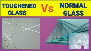 toughened glass vs normal glass in hindi  safety glass vs annealed glass toughened glass details [upl. by Burney]