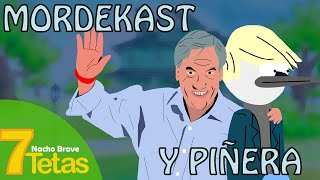 MORDEKAST Y PIÑERA  7TETAS 2017 [upl. by Wenoa]