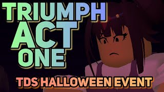 TRIUMPH ACT 1  UMBRAS BACKSTORY  TDS HALLOWEEN EVENT [upl. by Ahsinaw]