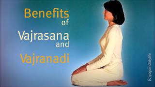 Benefits of Vajrasana and Vajranadi [upl. by Arikahc297]