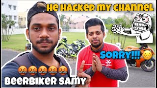 This Guy Hacked My YouTube channel 🤬 BeerBiker Samy [upl. by Nosreip]