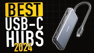 Best USB C hubs in 2024 [upl. by Lila]