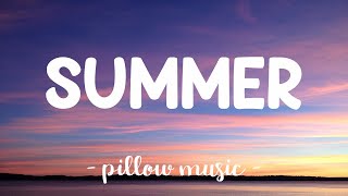 Summer  Calvin Harris Lyrics 🎵 [upl. by Hanikas]