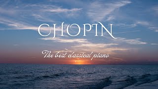 The best of Chopin [upl. by Annoiek429]