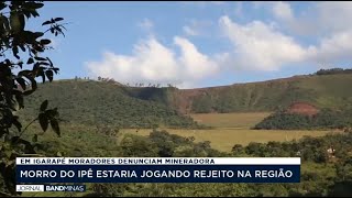 MINERADORA DESPEJA REJEITOS EM RUAS DE IGARAPÉ NA GRANDE BH [upl. by Worthington]