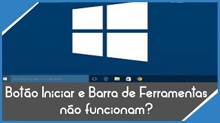 Menu iniciar do Windows 10 não abre  Como resolver [upl. by Kornher]