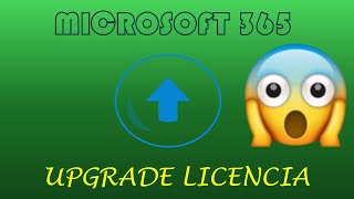 Upgrade licencia Microsoft 365 Partners  upgrade licenses Microsoft 365 [upl. by Eulalia913]