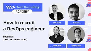 Tech Recruiting Academy  How to recruit a DevOps engineer [upl. by Wivina]