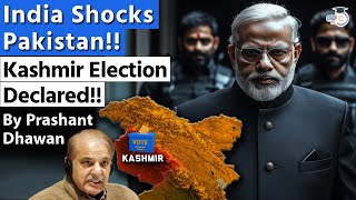 India Shocks Pakistan as Jammu Kashmir Election Dates Declared  Democracy will win [upl. by Tate]