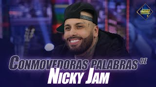 El gran mensaje de Nicky Jam  El Hormiguero [upl. by Stillman]