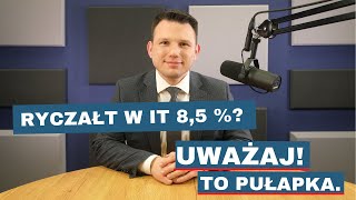 Ryczałt w IT 85 Uważaj To pułapka [upl. by Noam]