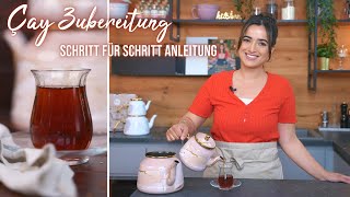 Çay Türkischer Tee Zubereitung  Schritt für Schritt Anleitung von Kiki [upl. by Marutani]