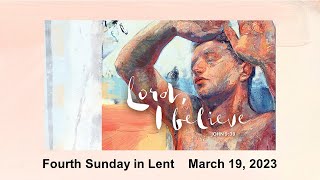 Fourth Sunday of Lent  March 19th 2023 [upl. by Elga]