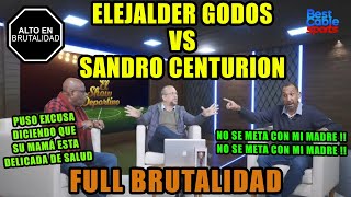 TENSA PELEA ENTRE ELEJALDER GODOS Y SANDRO CENTURIÓN  quotNO SE META CON MI MADREquot  EL SHOW DEPORTIVO [upl. by Levina856]