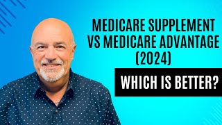 Medicare Supplement Vs Medicare Advantage Which Plan Is Best  MedigapAgencyGroupcom [upl. by Otrevlig]