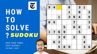 How To Solve New York Times Sudoku  22 May 2021 Level Easy [upl. by Akemed]