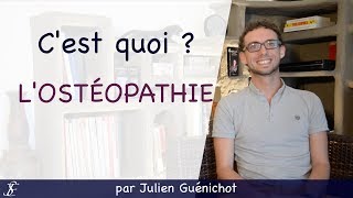 Lostéopathie par Julien Guénichot  Être Soi [upl. by Icam347]