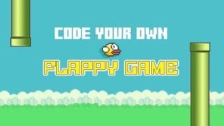 Code your own Flappy Game [upl. by Hatti964]