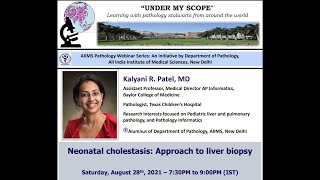 Neonatal cholestasis Approach to liver biopsy Dr Kalyani Patel UnderMyScope 10 [upl. by Mowbray923]