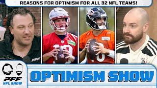 Reasons for optimism for ALL 32 NFL Teams  PFF NFL Show [upl. by Uokes]