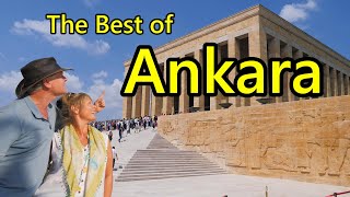 THE VERY BEST OF ANKARA  TURKEYS CAPITAL CITY [upl. by Ailak]