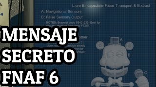 MENSAJE SECRETO EN FNAF 6  Freddy Fazbears Pizzeria Simulator [upl. by Binny757]