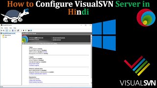 VisualSVN Server How to ConfigureSetup Create Repository Backup amp Restore Change Port Hindi [upl. by Line627]