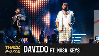 Davido ft Musa Keys  quotFeelquot  quotUnavailablequot  TRACE AWARDS 2023 [upl. by Sema65]