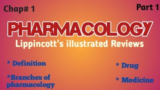 Chapter 1 intro  pharmacology  Lippincotts illustrated Reviews [upl. by Ycnalc961]