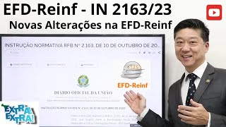 EFDReinf  IN RFB 2163 de 2023  Prazos  Cartão de Crédito  Lucros e Dividendos  Série 4000 [upl. by Akem]