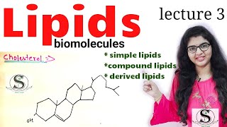 Lipids lecture 3  Biomolecules  Derived lipids  lipids biochemistry  lipids classification [upl. by Duwad784]