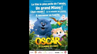 Oscar et le Monde des Chats 2018 FRENCH WEBRip [upl. by Olyhs748]