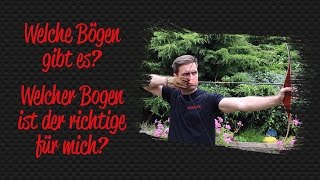 Welche Bögen gibt es  Der Überblick [upl. by Wilmar221]