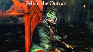 Dark Souls 2 Dialogue  Felkin the Outcast [upl. by Nolyag]