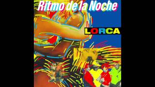 Lorca  Ritmo de la Noche [upl. by Phillipe]