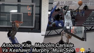 Antonio Kite  Malcolm Carlisle amp Anniston Went Down To The Wire Vs Keshawn Murphy amp Ramsay 💯😤 [upl. by Aziaf]