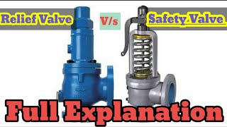 SAFETY VALVE vs RELIEF VALVE  full explanation [upl. by Awjan]