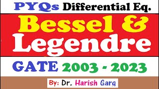 PYQs on Bessel and Legendre Functions  GATE 2003 to 2023  Fully Short Cut Tricks [upl. by Aisa]