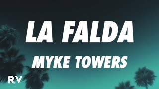 Myke Towers  LA FALDA LetraLyrics [upl. by Frazier697]