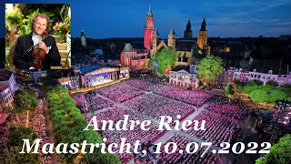 Andre Rieu  Maastricht  10072022 [upl. by Savdeep]