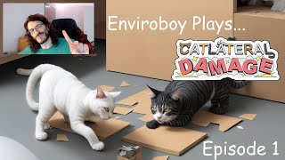 Lets Play Catlateral Damage  Catlateral Damage Ep1 [upl. by El]