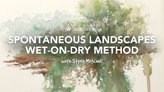 Spontaneous Watercolor Landscape Painting  WetonDry Method with Steve Mitchell  Lesson 3 of 4 [upl. by Ahsino]