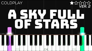 Coldplay  A Sky Full of Stars  Accurate Piano Tutorial with Sheet Music [upl. by Napoleon]