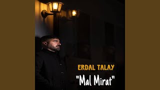 Mal Mirat [upl. by Sivolc]