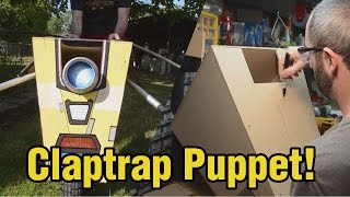 Prop Shop  Borderlands ClapTrap Puppet Build [upl. by Bonina]